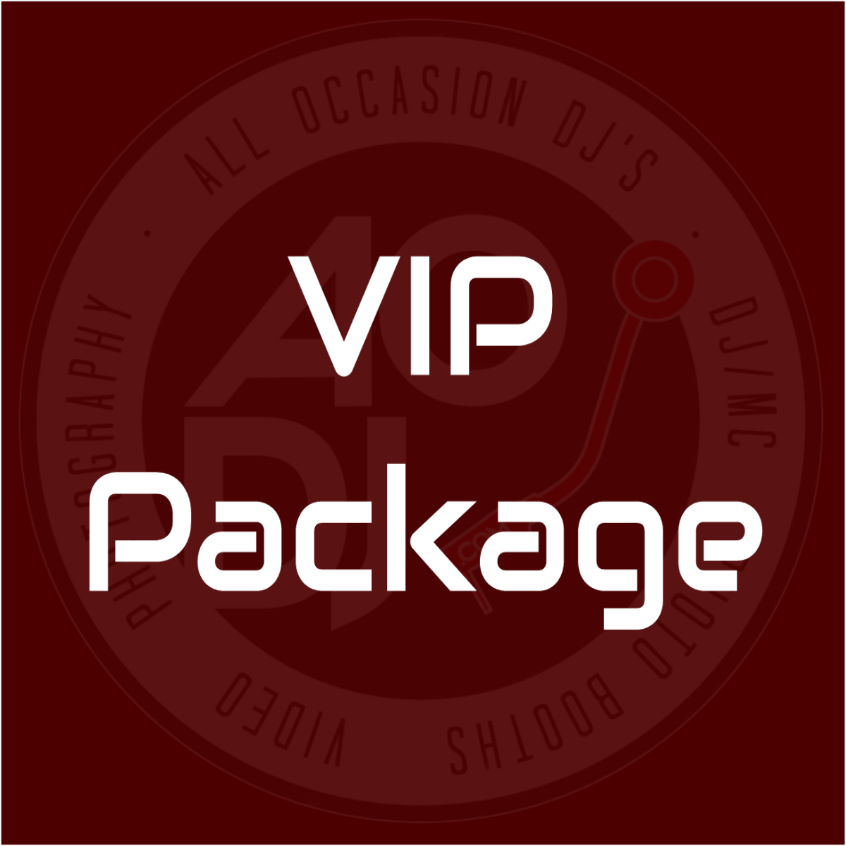 VIP Package